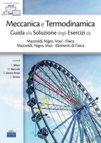 copertina di Meccanica e Termodinamica - Guida alla Soluzione degli Esercizi da Mazzoldi, Nigro, ...