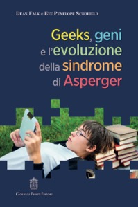 copertina di Geeks , geni e l’ evoluzione della sindrome di Asperger
