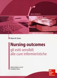 copertina di Nursing Outcomes - Gli esiti sensibili alle cure infermieristiche