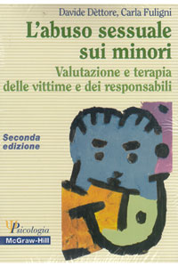 copertina di L' abuso sessuale sui minori - Valutazione e terapia delle vittime e dei responsabili