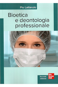 copertina di Bioetica e deontologia professionale