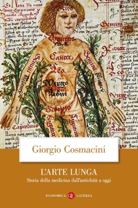 copertina di L' arte lunga - Storia della medicina dall' antichita' a oggi