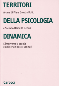 copertina di Territori della psicologia dinamica - L' intervento a scuola e nei servizi socio-sanitari