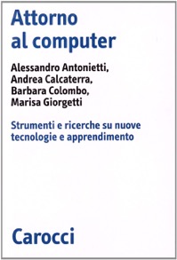copertina di Attorno al computer - Strumenti e ricerche su nuove tecnologie e apprendimento