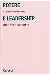copertina di Potere e leadership - Teorie, metodi e applicazioni