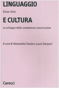 copertina di Linguaggio e cultura - Lo sviluppo delle competenze comunicative