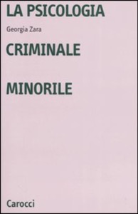 copertina di La psicologia criminale minorile