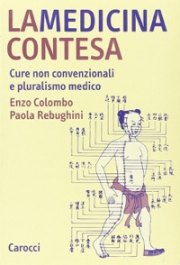 copertina di La medicina contesa - Cure non convenzionali e pluralismo medico