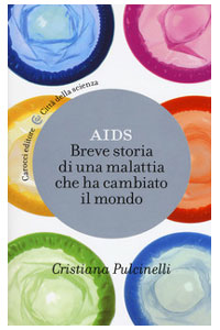 copertina di AIDS - Breve storia di una malattia che ha cambiato il mondo