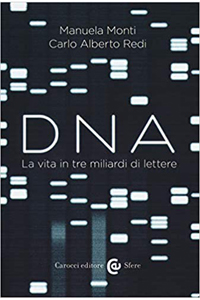 copertina di Dna - La vita in tre miliardi di lettere