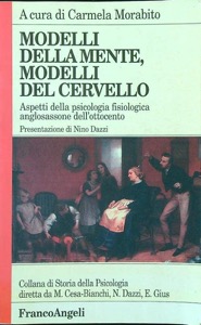 copertina di Modelli della mente, modelli del cervello - Aspetti della psicologia fisiologica ...
