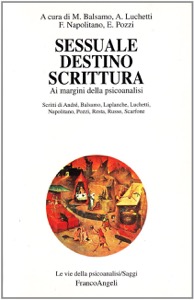 copertina di Sessuale, destino, scrittura - Ai margini della psicoanalisi