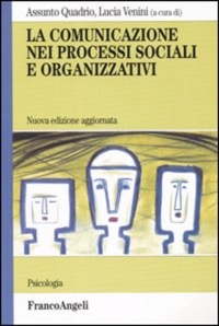copertina di La comunicazione nei processi sociali e organizzativi