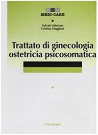 copertina di Trattato di ginecologia ostetricia psicosomatica