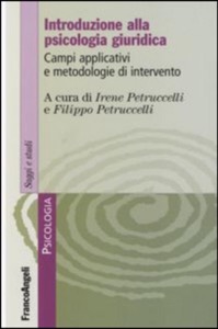 copertina di Introduzione alla psicologia giuridica - Campi applicativi e metodologie d' intervento