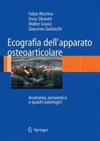 copertina di Ecografia dell' apparato osteoarticolare - Anatomia, semeiotica e quadri patologici
