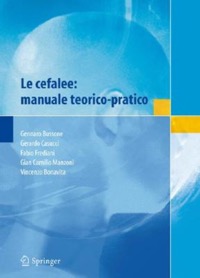 copertina di Le cefalee : manuale teorico - pratico