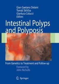 copertina di Intestinal Polyps and Polyposis - From Genetics to Treatment and Follow - up