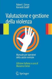 copertina di Valutazione e gestione della violenza - Manuale per operatori della salute mentale