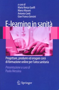 copertina di E - learning in sanita' - Progettare produrre ed erogare corsi di formazione online ...