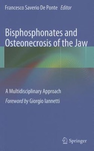 copertina di Bisphosphonates and Osteonecrosis of the Jaw : A Multidisciplinary Approach