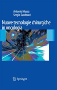 copertina di Nuove Tecnologie Chirurgiche in Oncologia