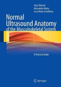 copertina di Normal Ultrasound Anatomy of the Musculoskeletal System - A Practical Guide