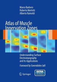 copertina di Atlas of Muscle Innervation Zones - Understanding Surface Electromyography and Its ...