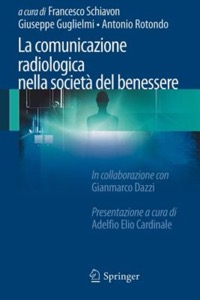 copertina di La comunicazione radiologica nella societa' del benessere
