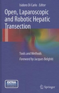 copertina di Open, Laparoscopic and Robotic Hepatic Transection - Tools and Methods