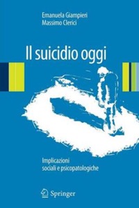 copertina di Il suicidio oggi - Implicazioni sociali e psicopatologiche