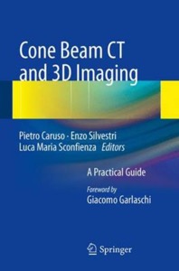 copertina di Cone Beam CT and 3D imaging - A Practical Guide