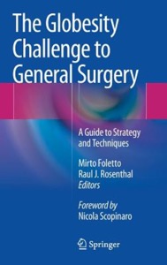 copertina di The Globesity Challenge to General Surgery - A Guide to Strategy and Techniques
