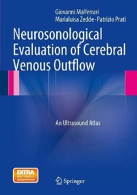 copertina di Neurosonological Evaluation of Cerebral Venous Outflow: An Ultrasound Atlas
