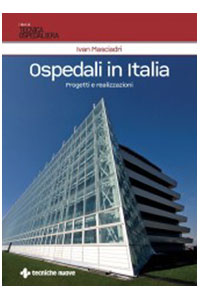 copertina di Ospedali in Italia - Progetti e realizzazioni
