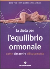 copertina di La dieta per l' equilibrio ormonale - Come dimagrire efficacemente