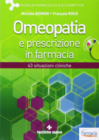 copertina di Omeopatia e prescrizione in farmacia - CD - Rom incluso