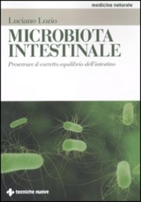 copertina di Microbiota intestinale - Preservare il corretto equilibrio dell' intestino