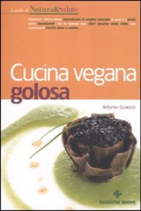copertina di Cucina vegana golosa