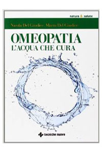 copertina di Omeopatia - Le magie dell' acqua che cura