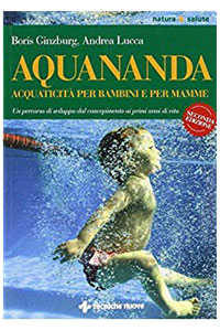 copertina di Aquananda - Acquaticita' per bambini e per mamme