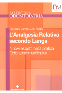 copertina di L' analgesia relativa secondo Langa - Nuovi aspetti nella pratica Odontostomatologica