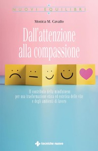copertina di Dall’ attenzione alla compassione - Il contributo della mindfulness per una trasformazione ...
