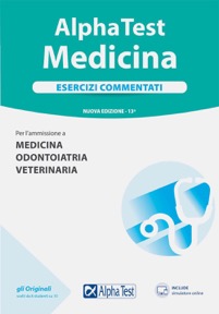 copertina di Alpha Test - Esercizi commentati per l' ammissione a Medicina , Odontoiatria , Veterinaria ...