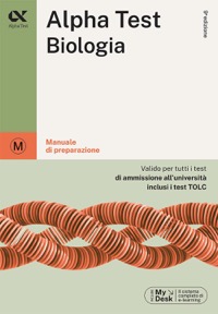 copertina di Alpha Test Biologia - Manuale di preparazione - Valido per tutti i test di ammissione ...