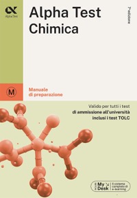 copertina di Alpha Test Chimica - Manuale di preparazione - Valido per tutti i test di ammissione ...
