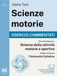 copertina di Alpha Test Scienze Motorie - Esercizi commentati - Per l' ammissione a Scienze delle ...