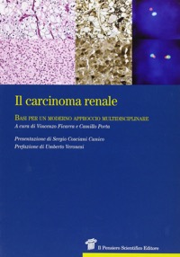 copertina di Il carcinoma renale - Basi per un moderno approccio multidisciplinare