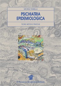 copertina di Psichiatria epidemiologica - Teorie, metodi e pratiche