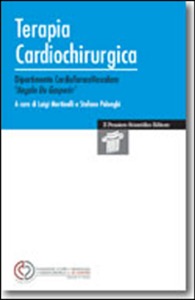 copertina di Terapia cardiochirurgica - Dipartimento Cardio Toraco Vascolare 'Angelo De Gasperis'